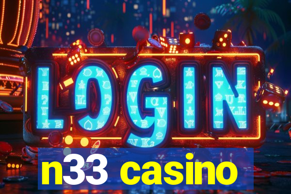 n33 casino